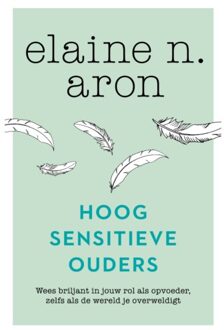 Hoogsensitieve Ouders - (ISBN:9789400512443)