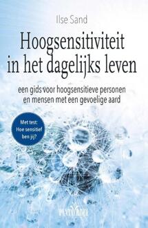 Hoogsensitiviteit in het dagelijks leven - Boek Ilse Sand (908840139X)