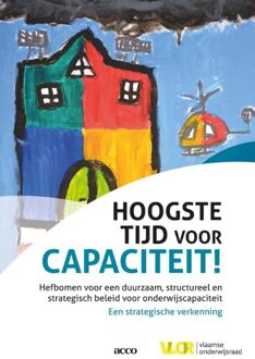 Hoogste tijd voor capaciteit! - eBook Vlaamse onderwijsraad (903349745X)