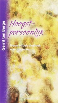 Hoogstpersoonlijk - eBook Gerrit ten Berge (9085202086)