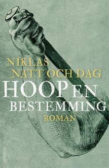 Hoop en bestemming -  Niklas Natt Och Dag (ISBN: 9789044656152)