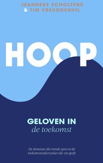 Hoop -  Jeanneke Scholtens, Tim Vreugdenhil (ISBN: 9789043541640)