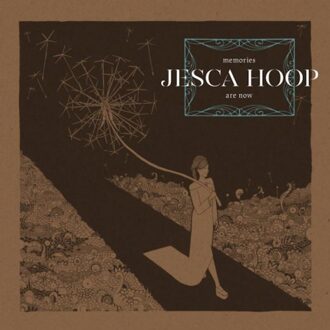 Hoop Jesca - Memories Are Now