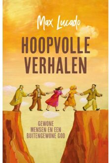 Hoopvolle Verhalen - Max Lucado