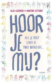 Hoor je mij? - Caja Cazemier, Martine Letterie - ebook