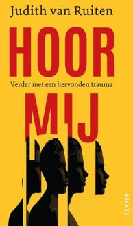 Hoor mij -  Judith van Ruiten (ISBN: 9789493272903)