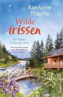 Hope's Crossing 7 - Wilde irissen -  Raeanne Thayne (ISBN: 9789402715491)