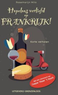 Hopeloos verliefd op Frankrijk - (ISBN:9789461853189)