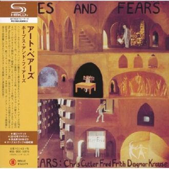 Hopes & Fears - Art Bears