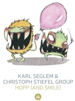 Hopp (And Smile) / Monsterjazz