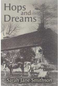 Hops And Dreams - Smithson, Sarah Jane