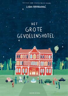 Horizon Het grote gevoelenshotel - Lidia Brankovic - ebook