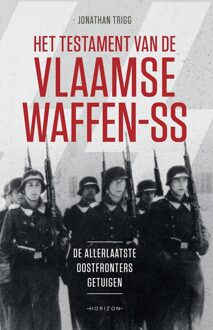 Horizon Het testament van de Vlaamse Waffen-SS - eBook Jonathan Trigg (9492626497)