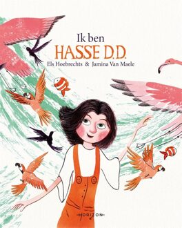 Horizon Ik ben Hasse D.D. - Els Hoebrechts, Jamina Van Maele - ebook