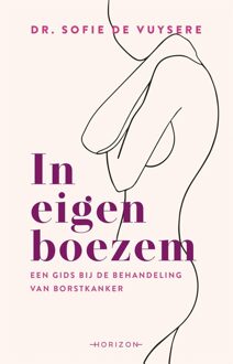 Horizon In eigen boezem - Sofie De Vuysere - ebook