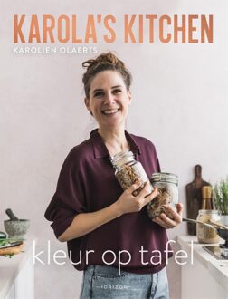 Horizon Karola's Kitchen: Kleur op tafel - Karolien Olaerts - ebook