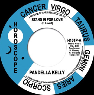 Horoscope Stand In For Love / Love's Needed - Pandella Kelly
