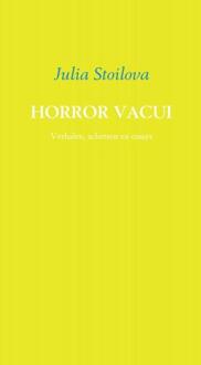 Horror Vacui - Boek Julia Stoilova (9463425586)
