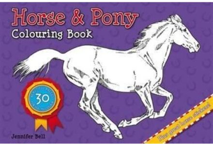Horse And Pony Colouring Book - Horse And Pony Colouring Book - Jennifer Bell