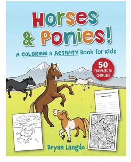 Horses And Ponies! - Bryan Langdo