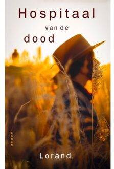 Hospitaal Van De Dood - Lorand