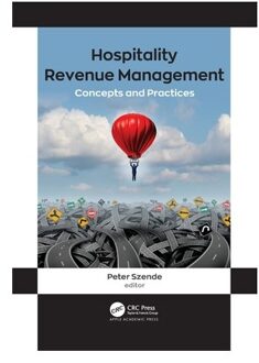Hospitality Revenue Management: Concepts And Practices
