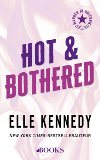 Hot and bothered -  Elle Kennedy (ISBN: 9789021499079)