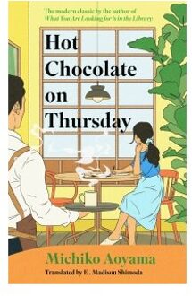 Hot Chocolate On Thursday - Michiko Aoyama