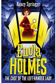 Hot Key Books Enola Holmes (02): The Case Of The Left-Handed Lady - Nancy Springer