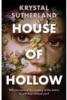 Hot Key Books House Of Hollow - Krystal Sutherland