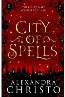 Hot Key Books Into The Crooked Place (02): City Of Spells - Alexandra Christo