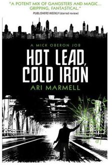 Hot Lead, Cold Iron