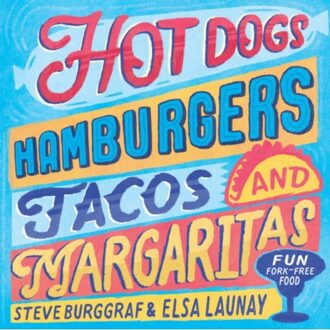 Hotdogs, Hamburgers, Tacos & Margaritas