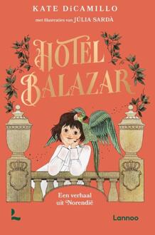 Hotel Balazar -  Kate Dicamillo (ISBN: 9789020908114)