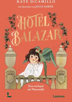 Hotel Balazar -  Kate Dicamillo (ISBN: 9789020908718)