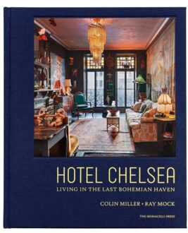 Hotel Chelsea - Colin Miller