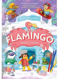 Hotel Flamingo: Frosty Fiesta - Hotel Flamingo - Alex Milway