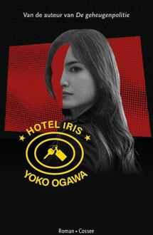 Hotel Iris -  Yoko Ogawa (ISBN: 9789464521665)