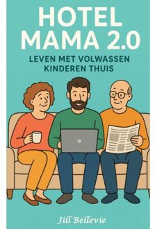 Hotel Mama 2.0 - Jill Bellevie