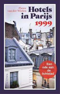 Hotels in Parijs 1999 -  Pieter van der Wielen (ISBN: 9789048865529)