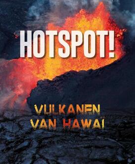 Hotspot! - Vulkanen Van Hawaï - Mary Cerullo