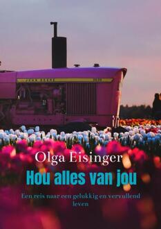 Hou alles van jou - (ISBN:9789403642017)