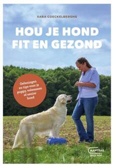 Hou Je Hond Fit En Gezond - Sara Coeckelberghs