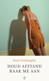 Houd afstand, raak me aan