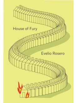 House Of Fury - Evelio Rosero