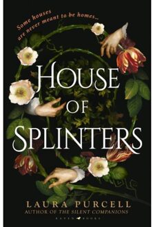 House Of Splinters - Laura Purcell