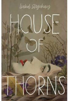 House Of Thorns - Strychacz, Isabel