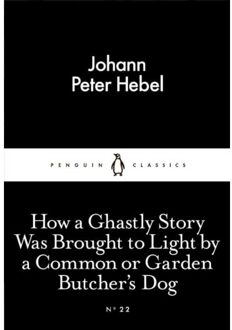 How a Ghastly Story Was Brought to Light by a Common or Garden Butcher's Dog