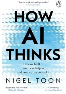 How Ai Thinks - Nigel Toon