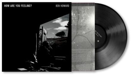 How Are You Feeling? - Ben Howard